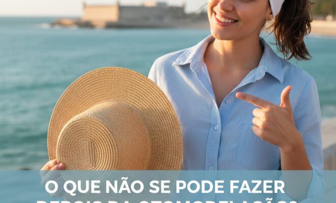 O que não se pode fazer depois da otomodelação?